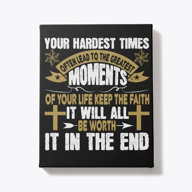 Your Hardest Times