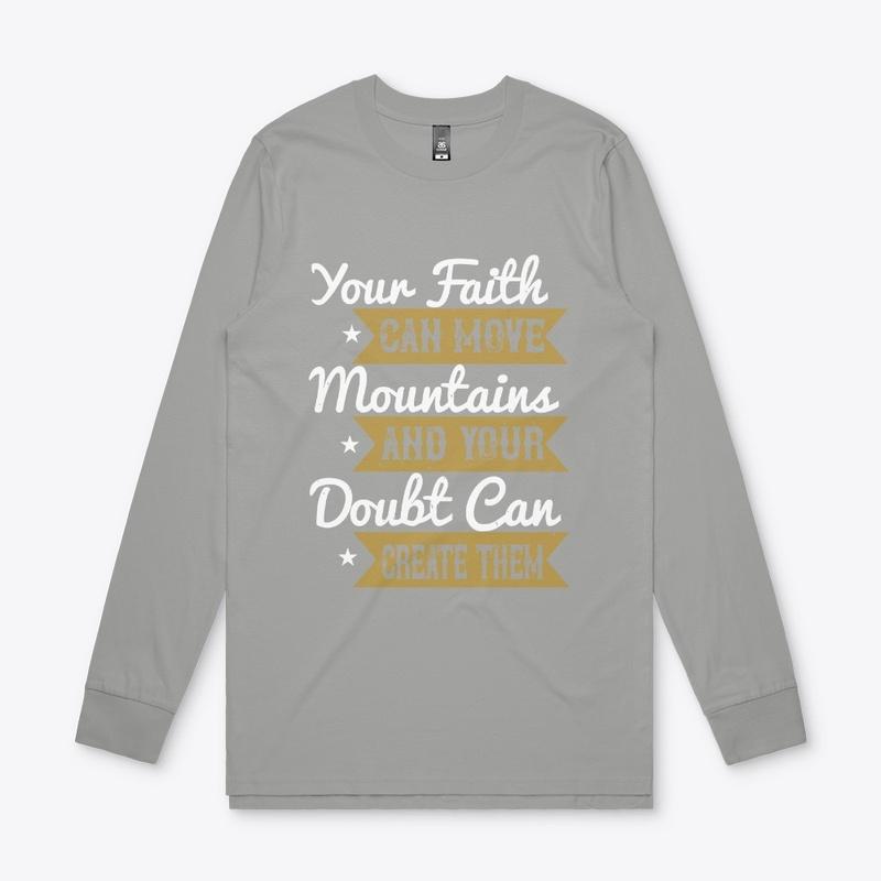 Your Faith Can Move Mountains