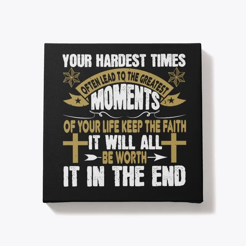 Your Hardest Times