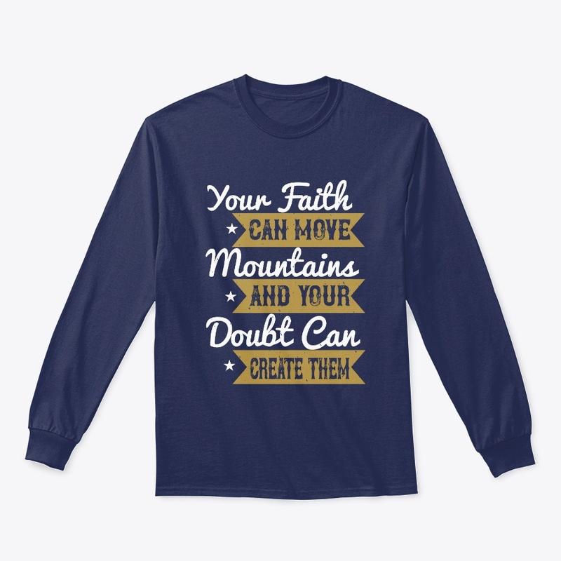 Your Faith Can Move Mountains